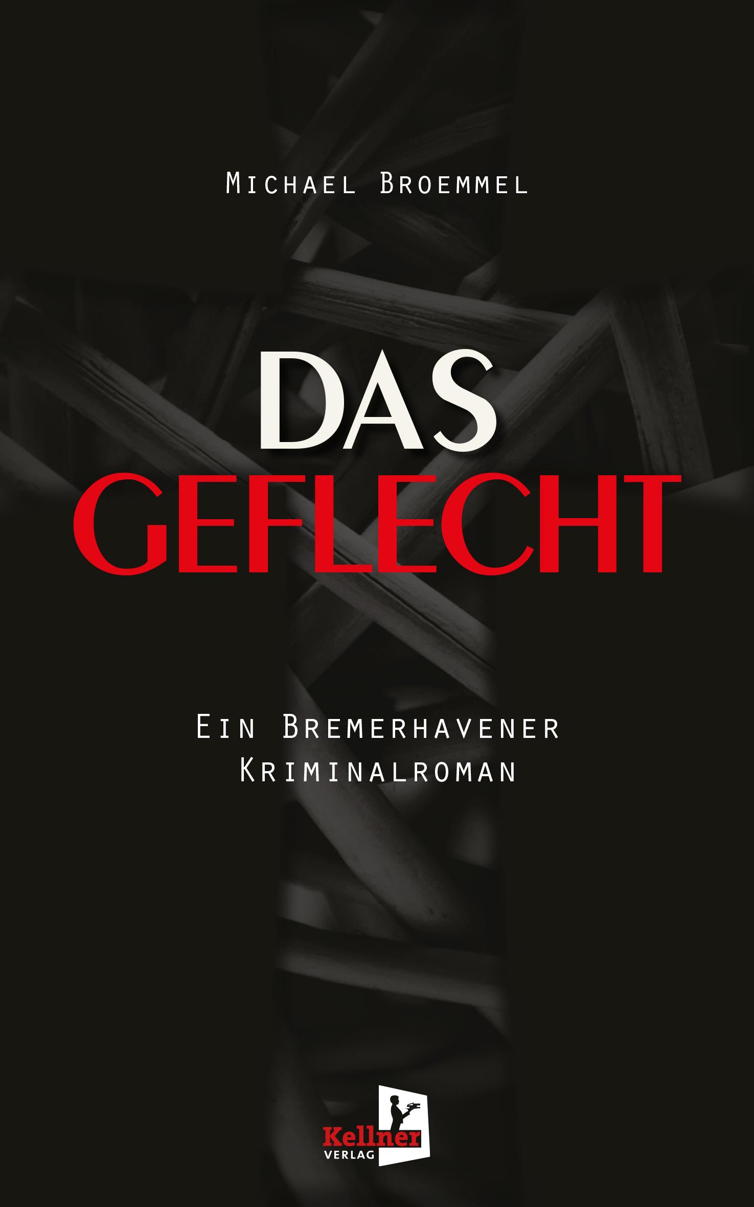 Vorderes Coverbild Das Geflecht