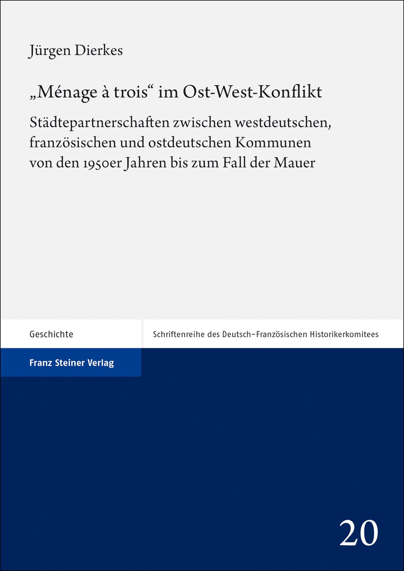Vorderes Coverbild "Ménage à trois" im Ost-West-Konflikt