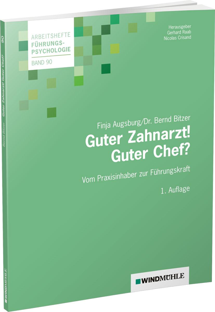 Vorderes Coverbild Guter Zahnarzt! Guter Chef?