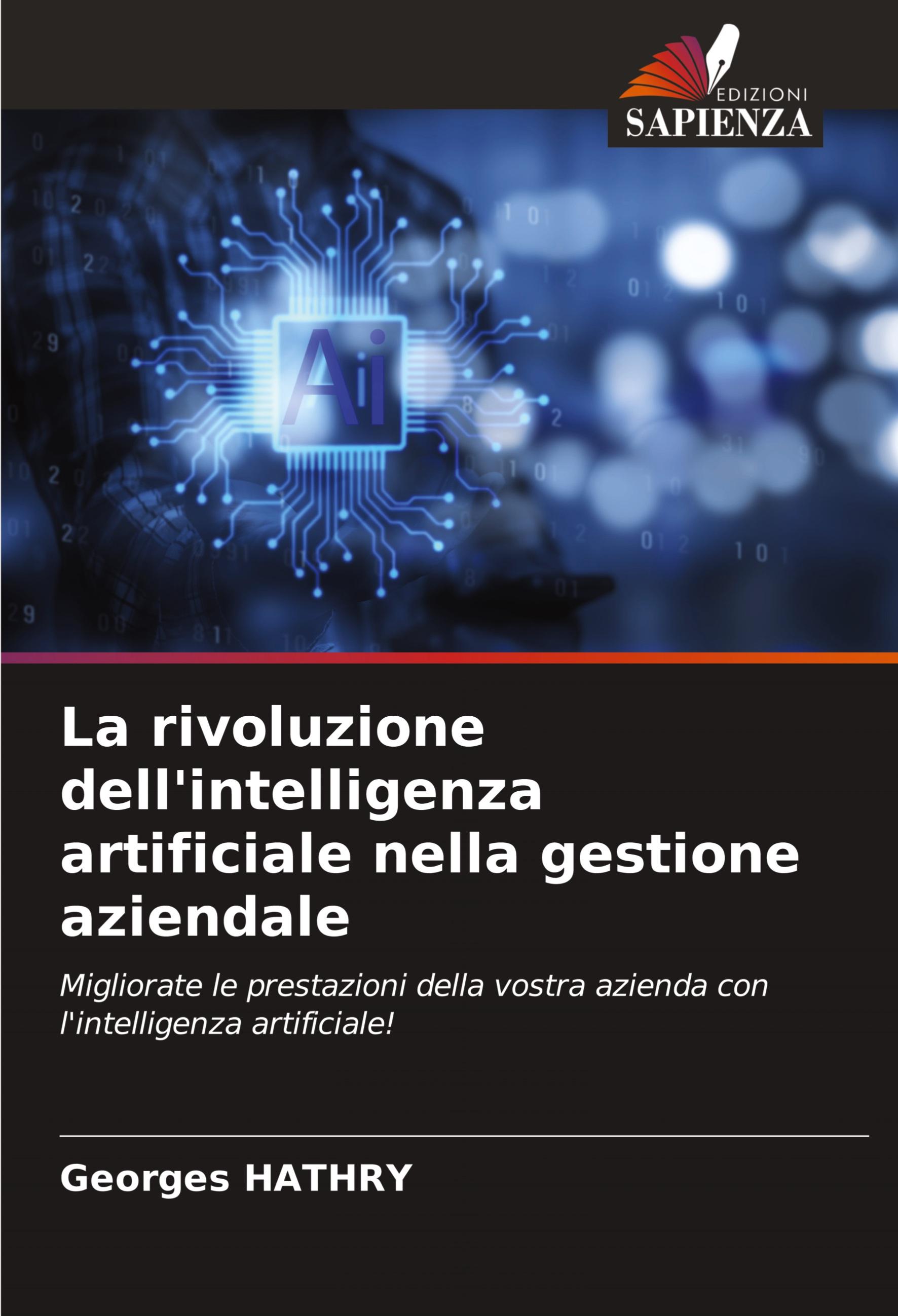 Vorderes Coverbild La rivoluzione dell'intelligenza artificiale nella gestione aziendale