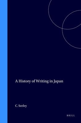Vorderes Coverbild A History of Writing in Japan
