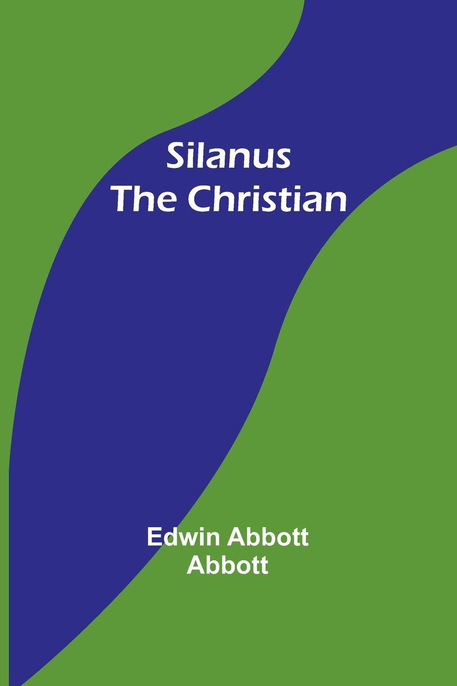 Vorderes Coverbild Silanus the Christian