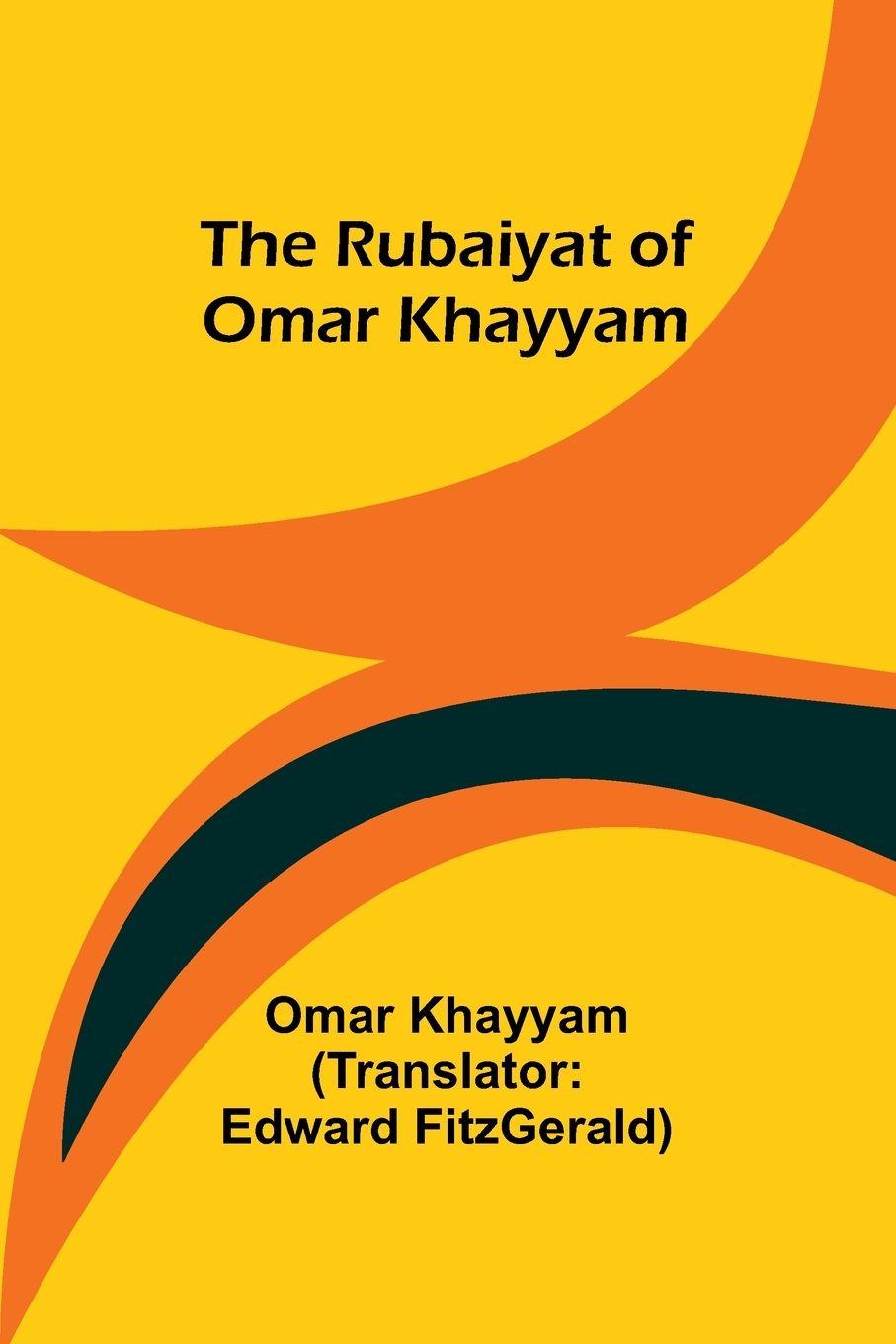Vorderes Coverbild The Rubaiyat of Omar Khayyam