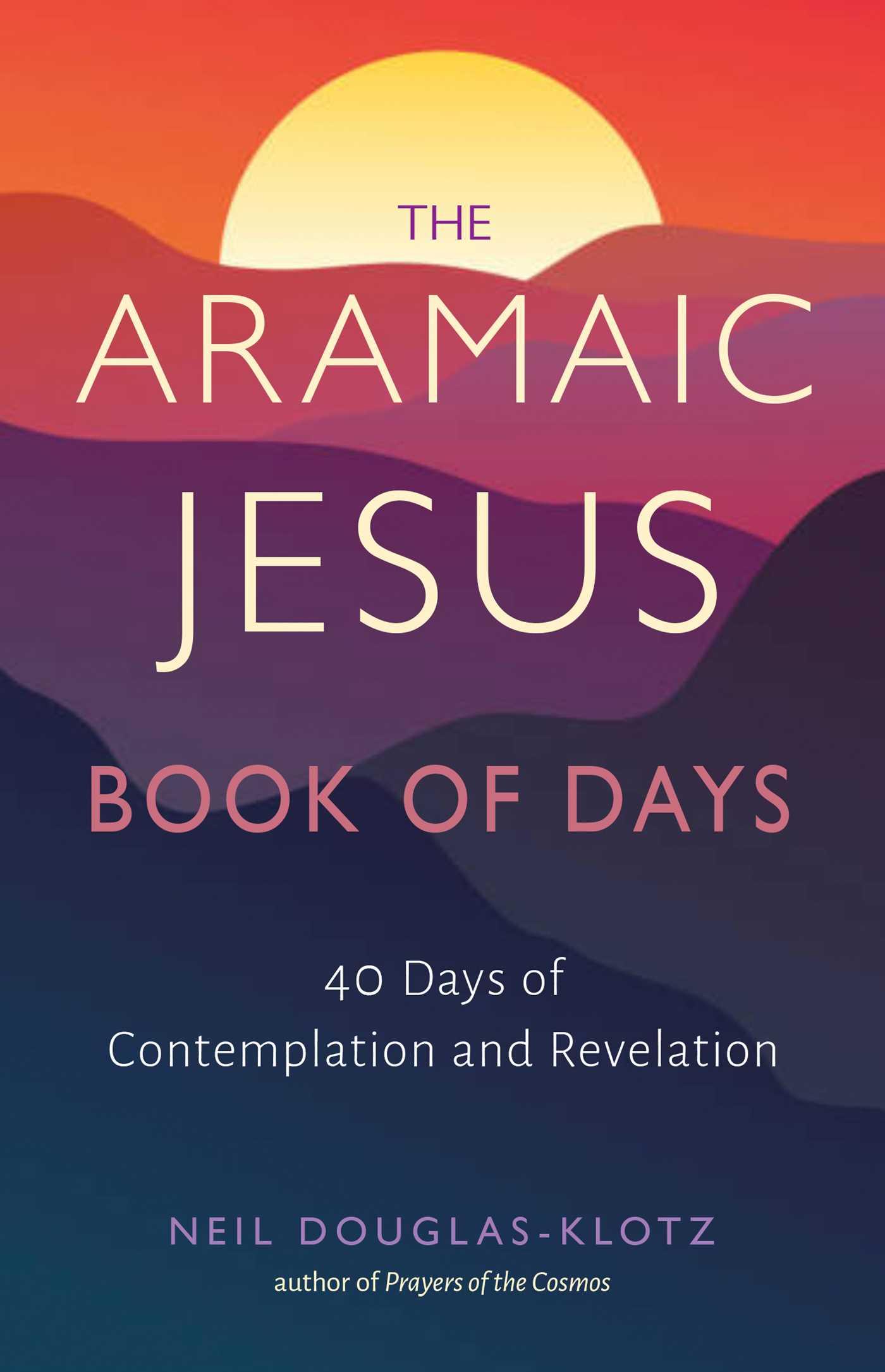 Vorderes Coverbild The Aramaic Jesus Book of Days