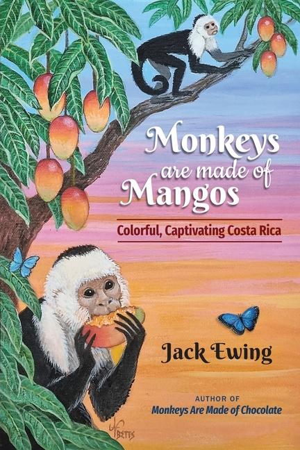 Vorderes Coverbild Monkeys Are Made of Mangos