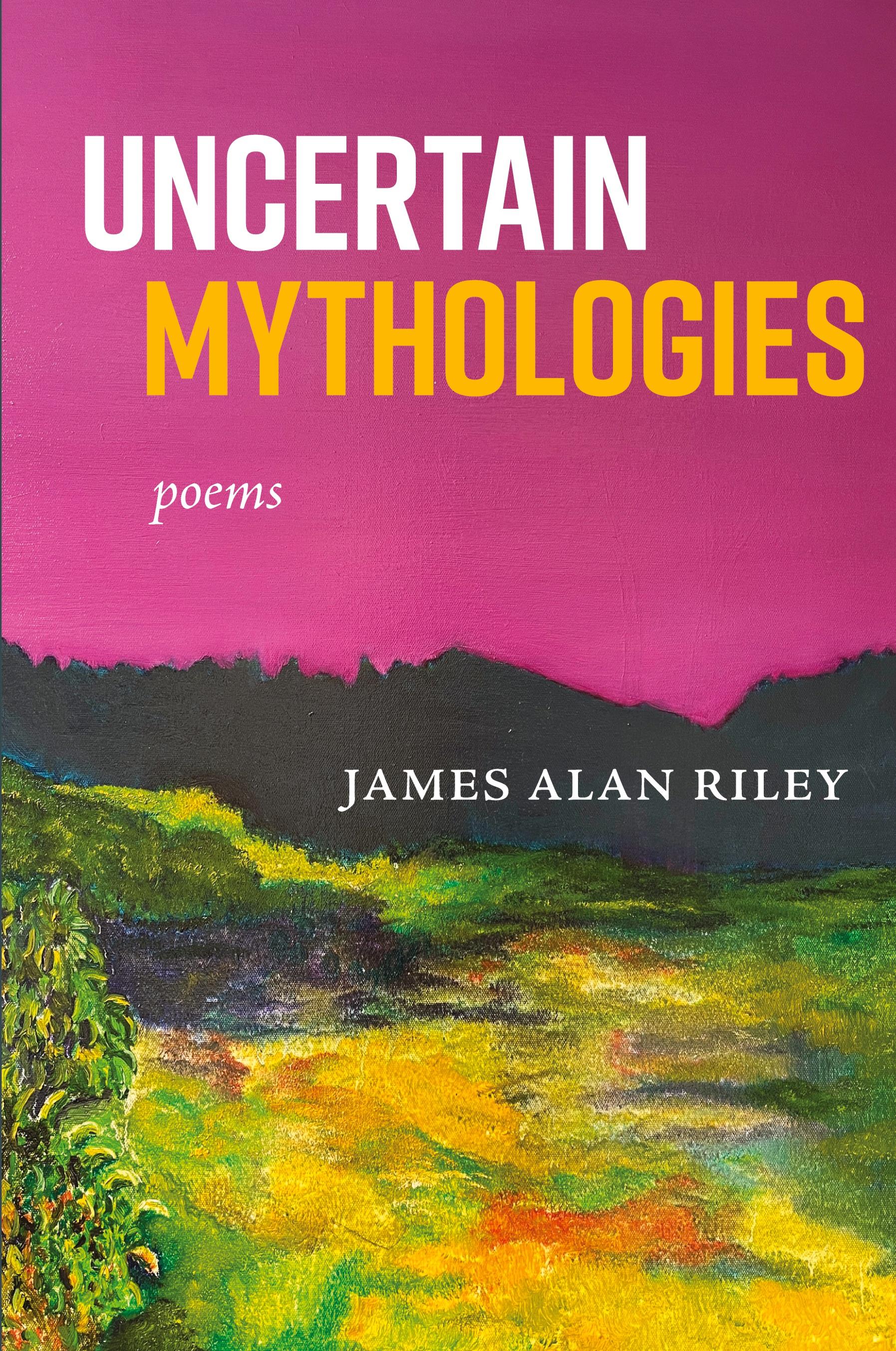 Vorderes Coverbild Uncertain Mythologies