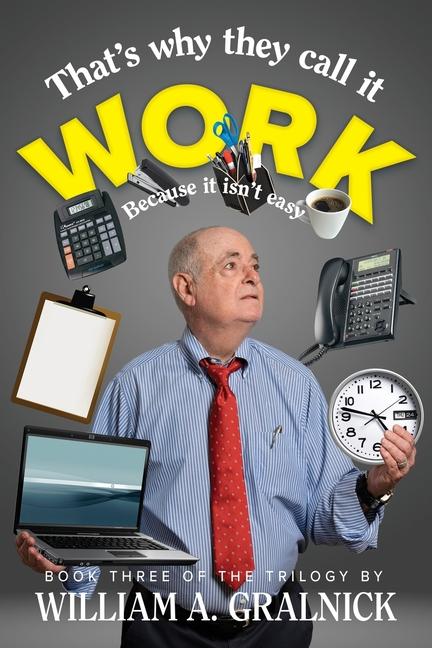 Vorderes Coverbild That's Why They Call It Work