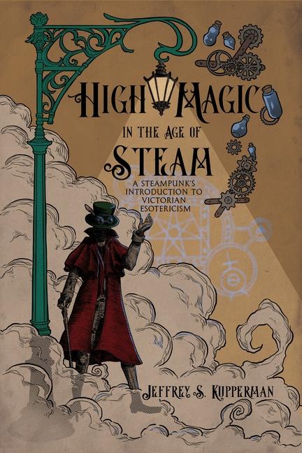 Vorderes Coverbild High Magic in the Age of Steam