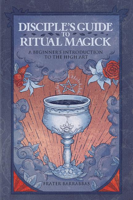 Vorderes Coverbild Disciple's Guide to Ritual Magick