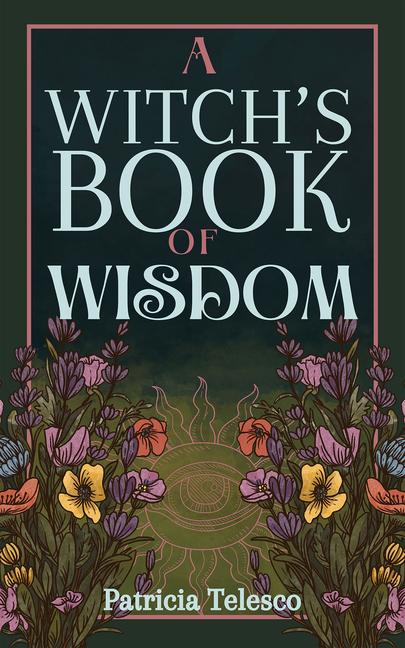Vorderes Coverbild A Witch's Book of Wisdom