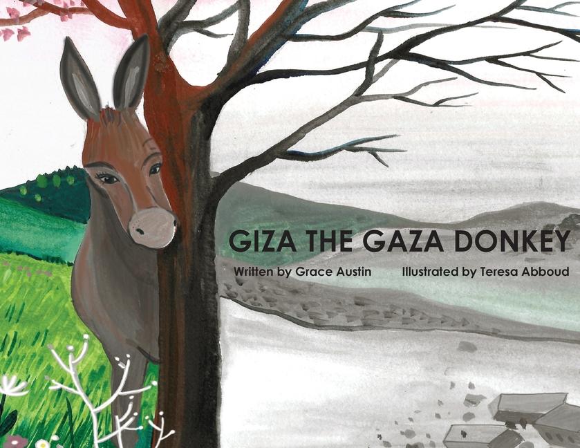 Vorderes Coverbild Giza the Gaza Donkey