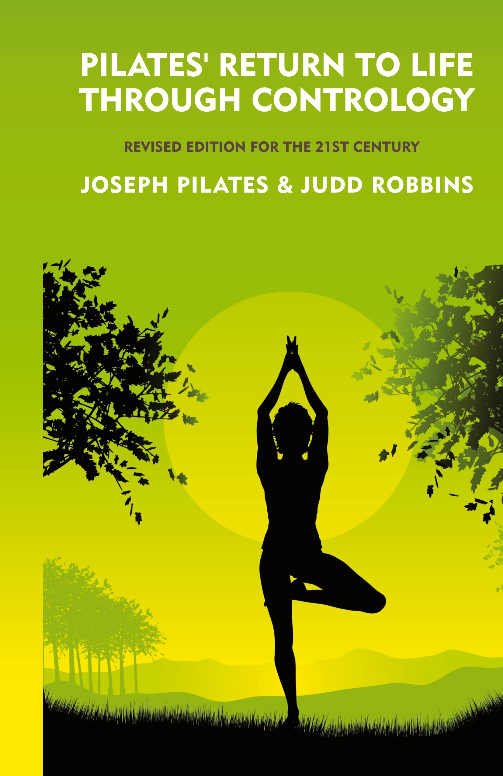 Vorderes Coverbild Pilates' Return to Life Through Contrology