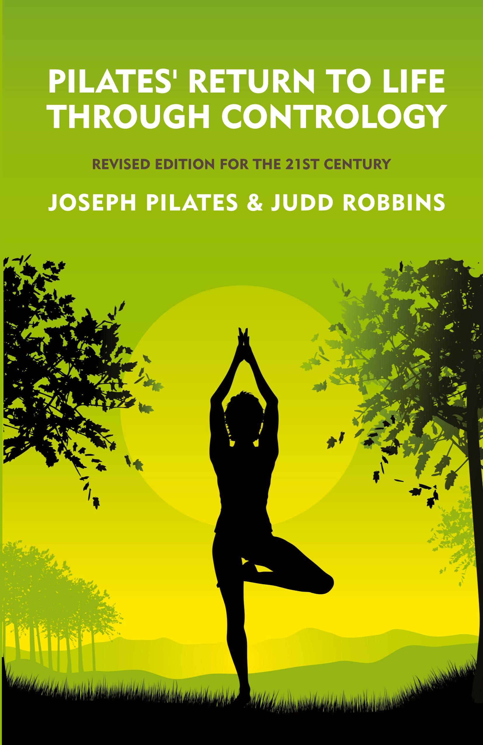 Vorderes Coverbild Pilates' Return to Life Through Contrology