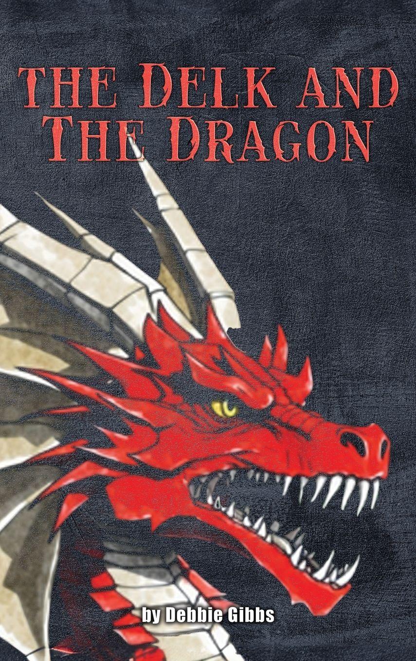 Vorderes Coverbild The Delk and The Dragon