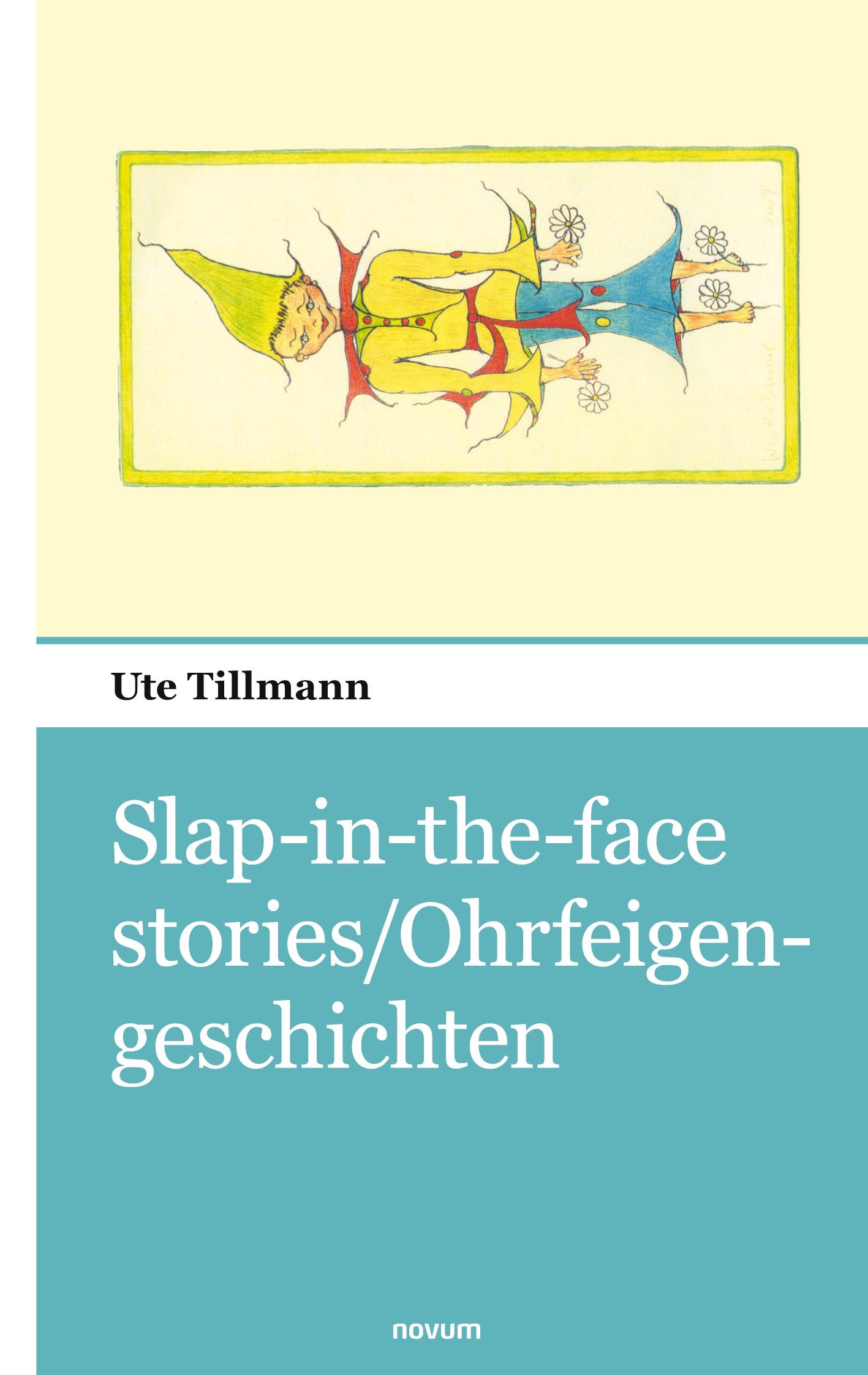 Vorderes Coverbild Slap-in-the-face stories/Ohrfeigengeschichten