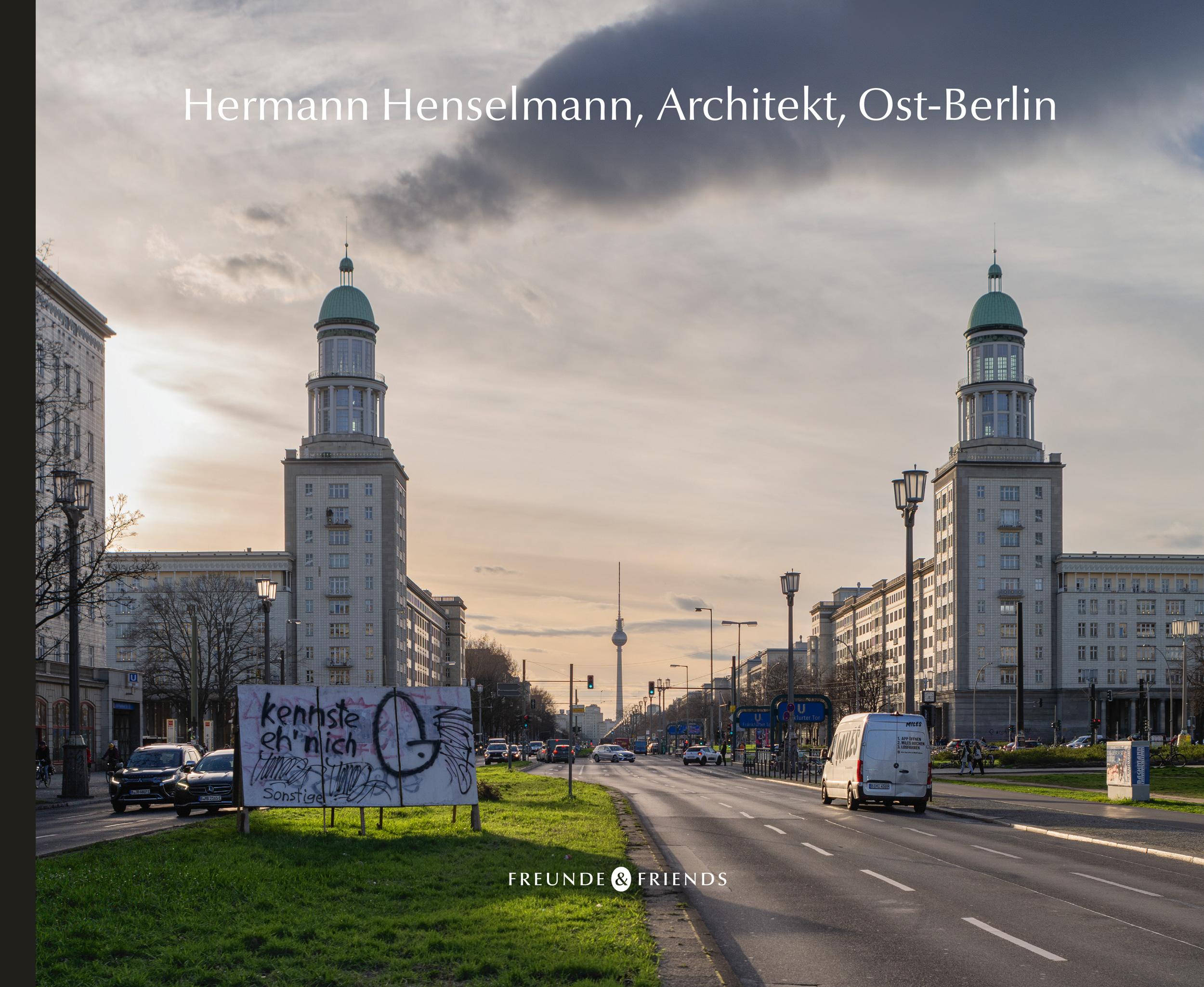 Vorderes Coverbild Hermann Henselmann, Architekt, Ost-Berlin