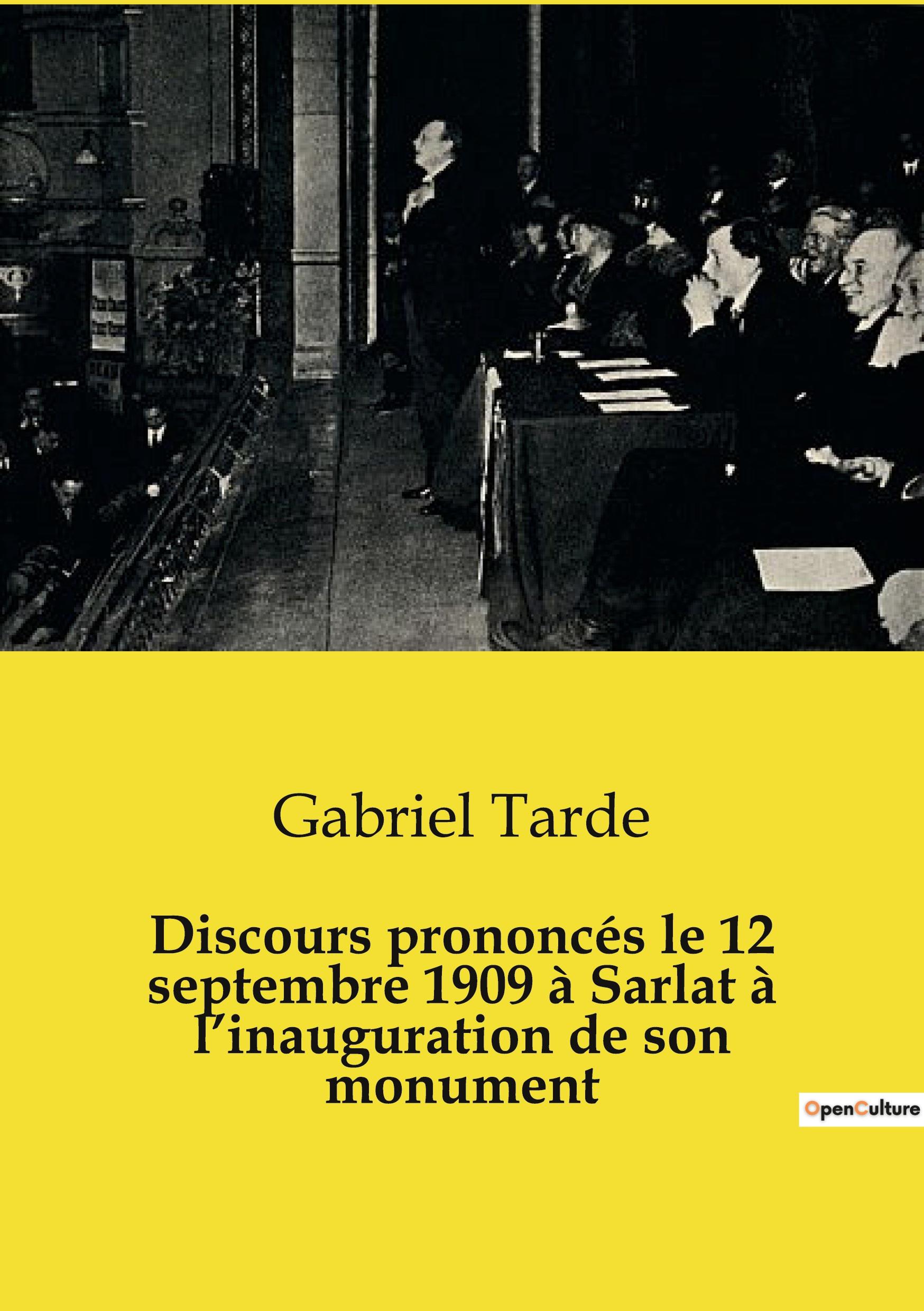 Vorderes Coverbild Discours prononcés le 12 septembre 1909 à Sarlat à l'inauguration de son monument