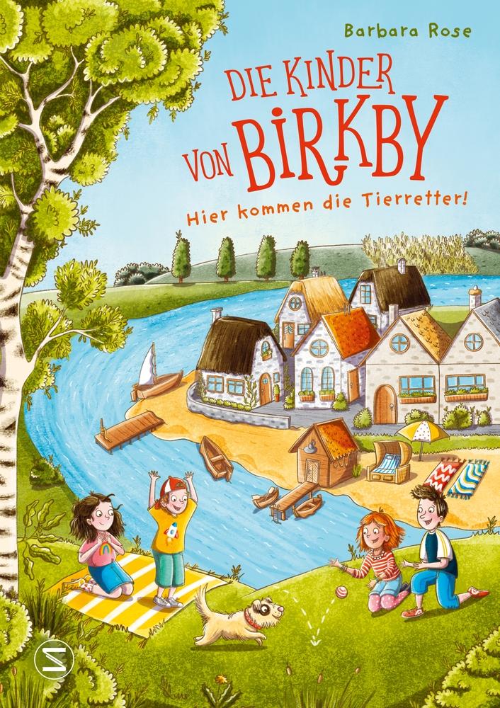 Vorderes Coverbild Die Kinder von Birkby. Hier kommen die Tierretter! (Band 1)
