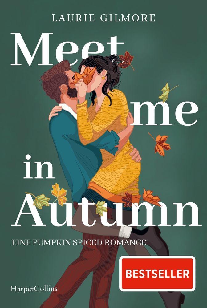 Vorderes Coverbild Meet me in Autumn. Eine Pumpkin spiced Romance