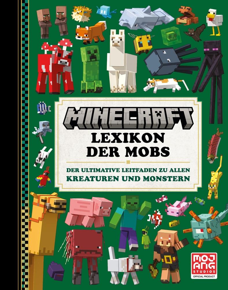 Vorderes Coverbild Minecraft Lexikon der Mobs. Der ultimative Leitfaden zu allen Kreaturen und Monstern