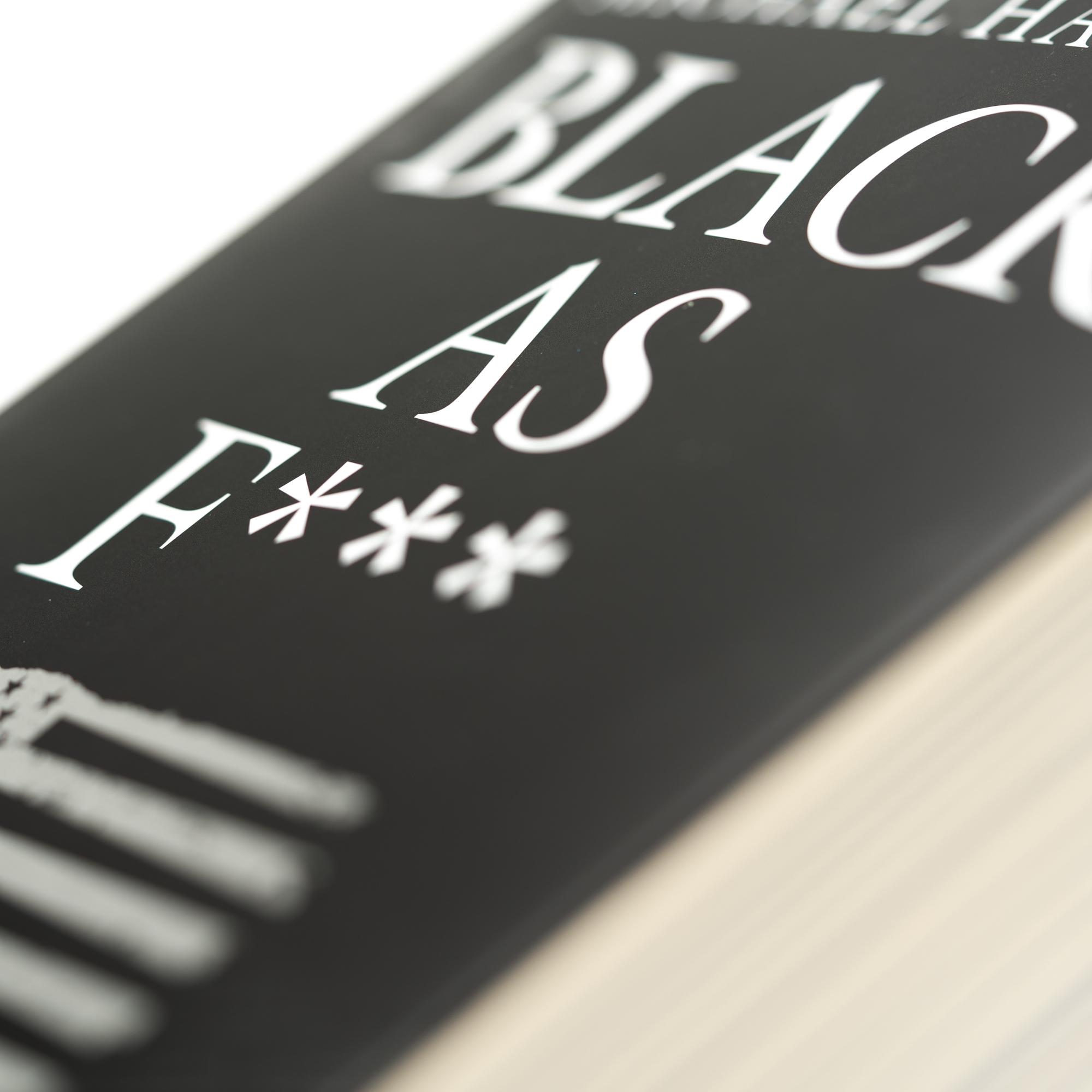 Beispielinhalt (Bild) Black As F***. Die wahre Geschichte der USA