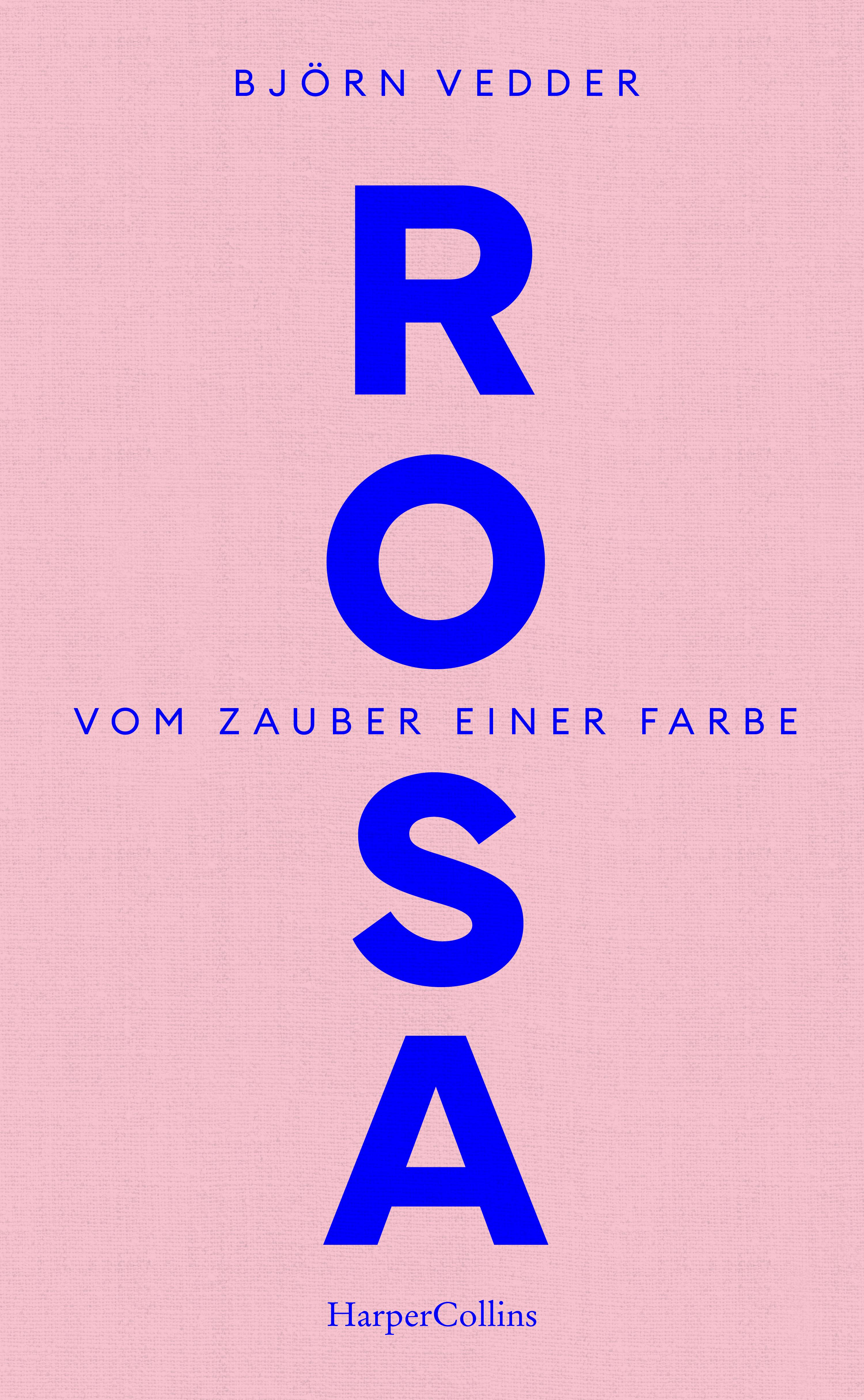 Vorderes Coverbild Rosa. Vom Zauber einer Farbe