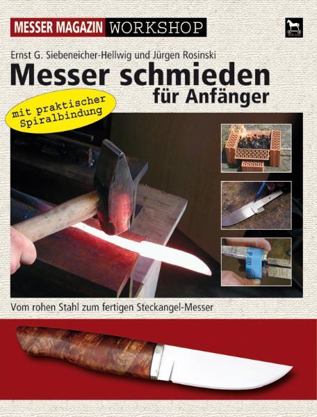 Vorderes Coverbild Messer schmieden für Anfänger