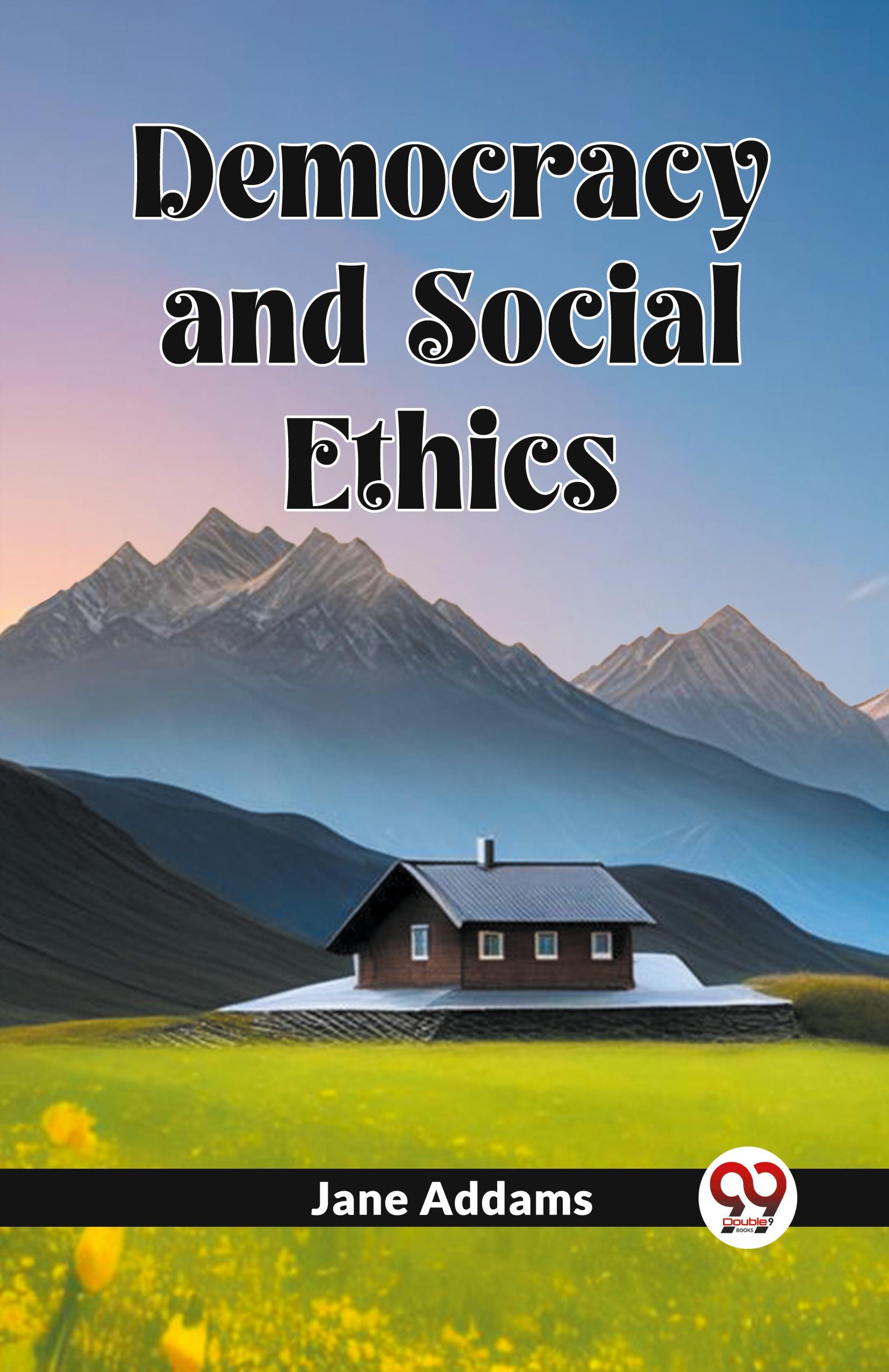 Vorderes Coverbild Democracy And Social Ethics