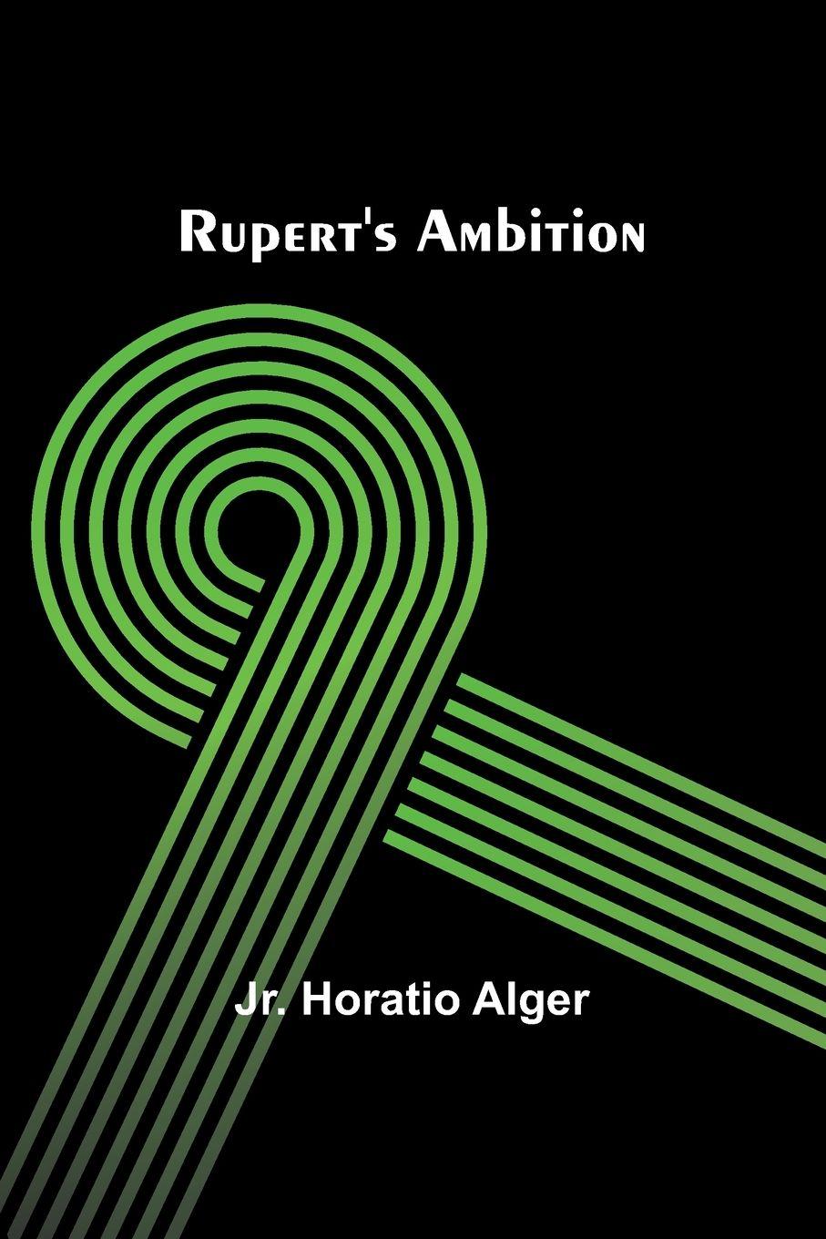 Vorderes Coverbild Rupert's Ambition