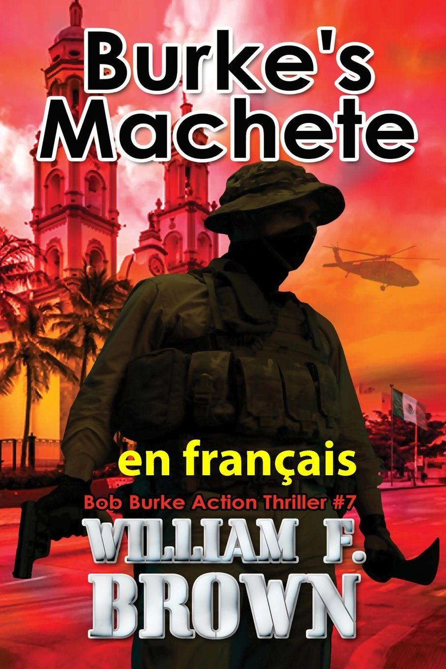 Vorderes Coverbild Burke's Machete,  en français