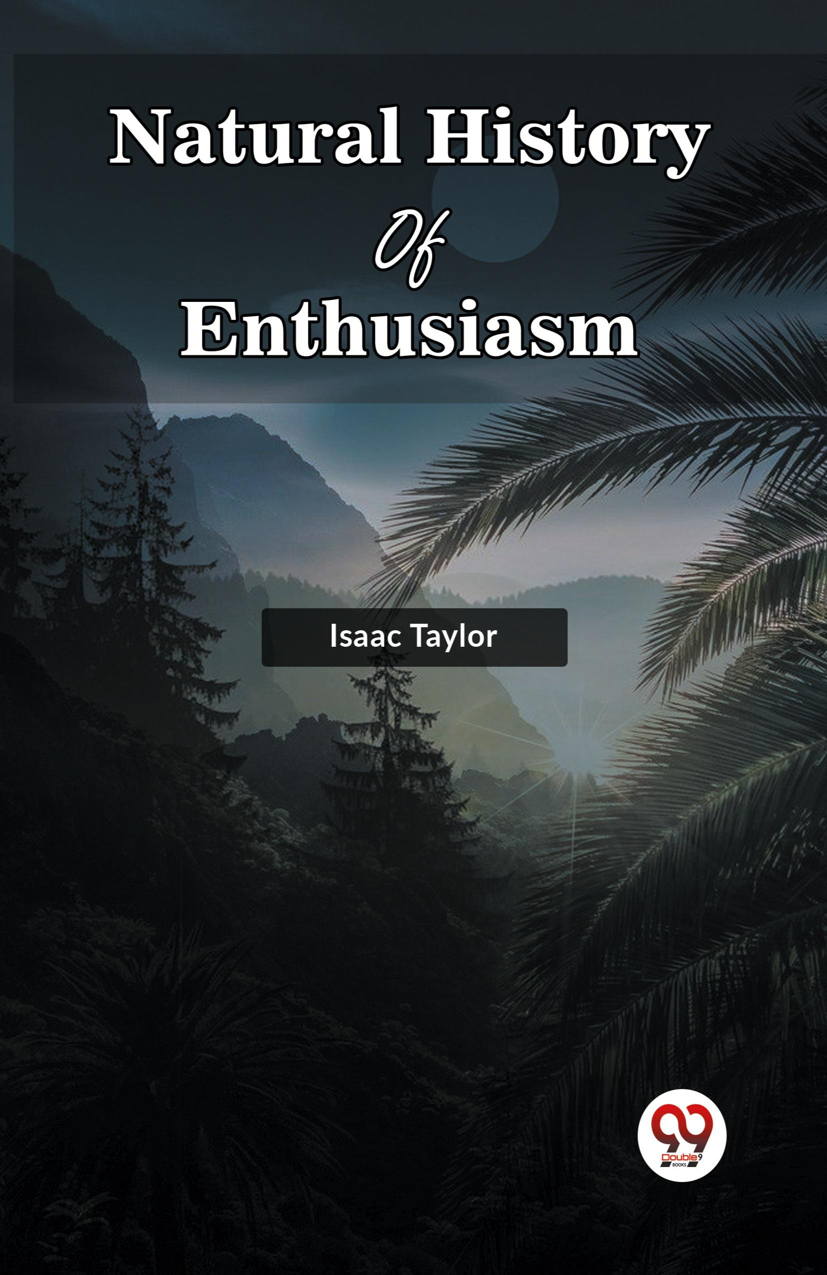 Vorderes Coverbild Natural History Of Enthusiasm