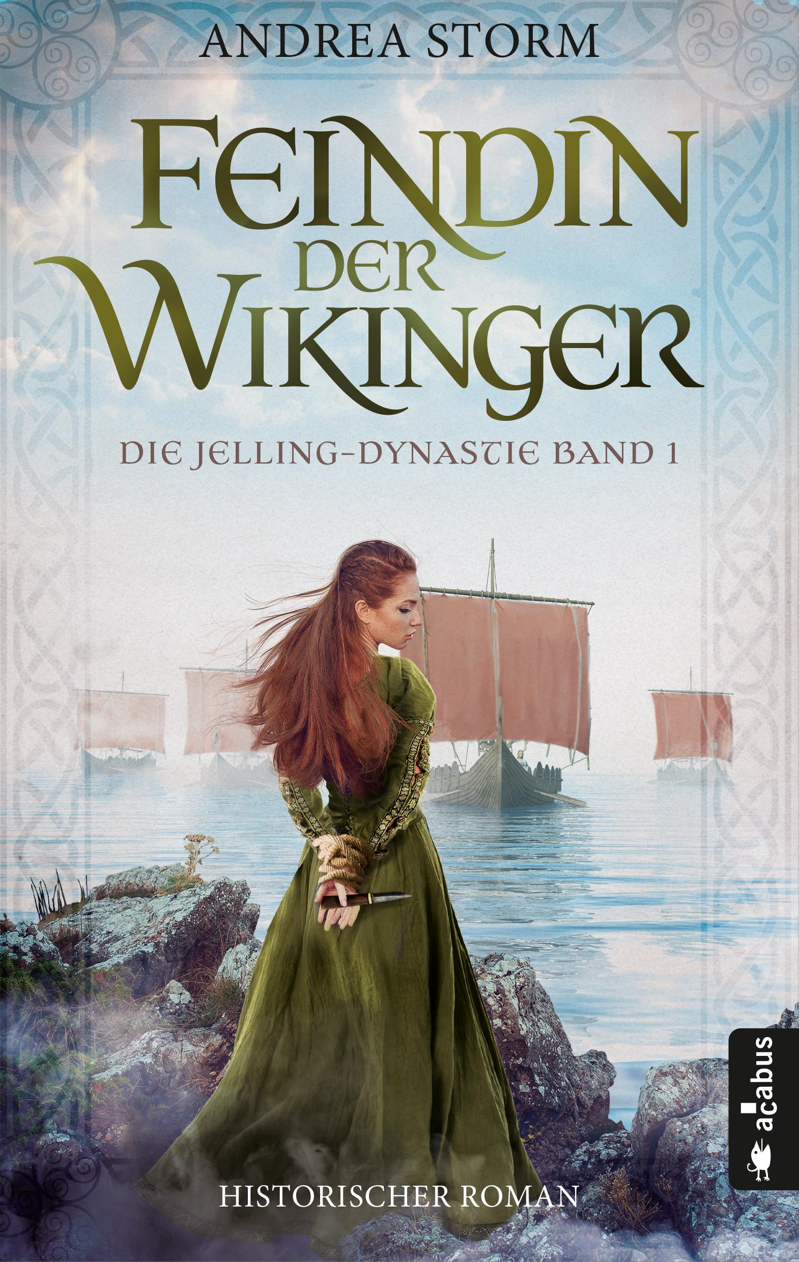 Vorderes Coverbild Feindin der Wikinger. Die Jelling-Dynastie. Band 1