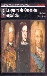 Vorderes Coverbild La guerra de sucesión española