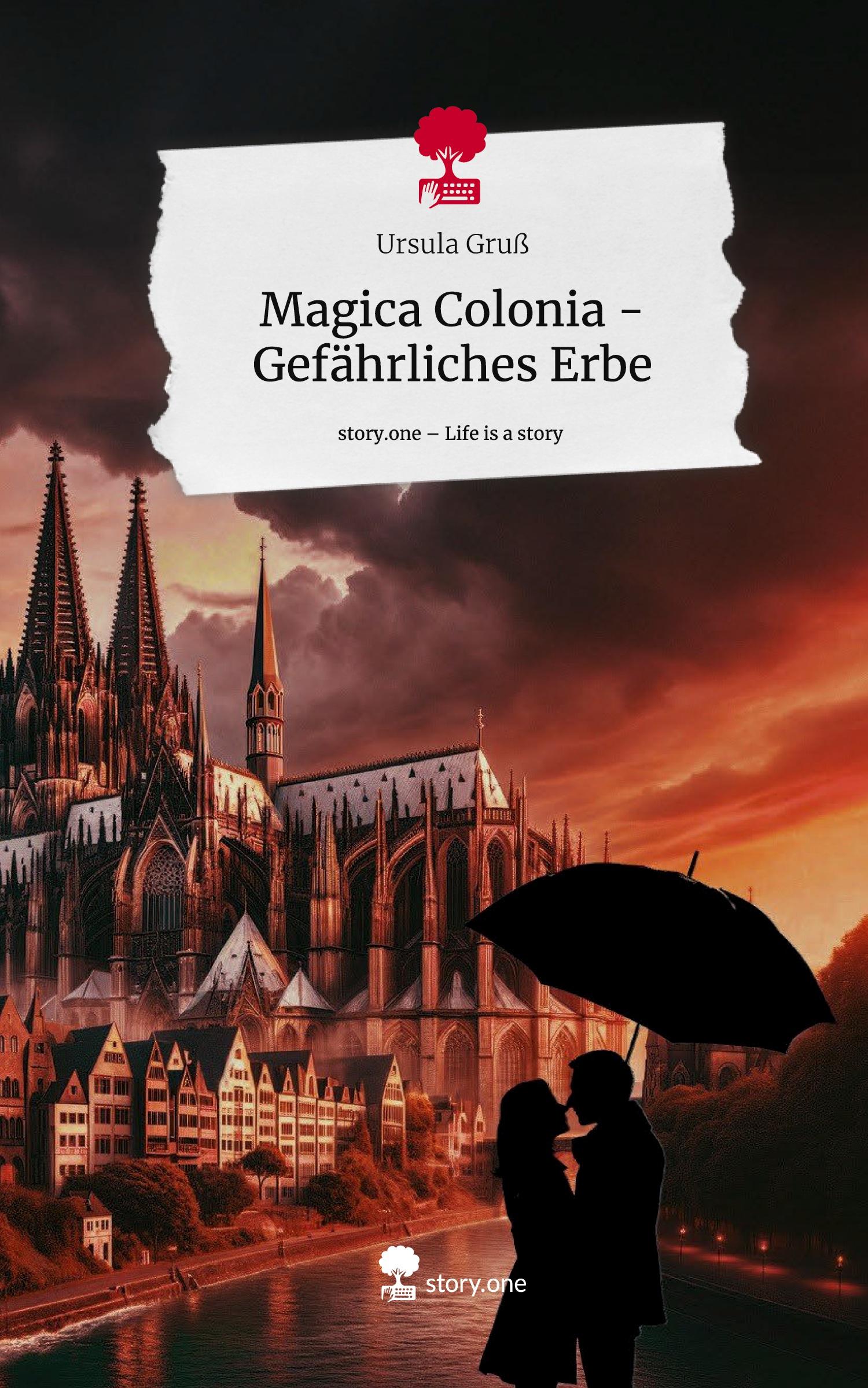 Vorderes Coverbild Magica Colonia - Gefährliches Erbe. Life is a Story - story.one