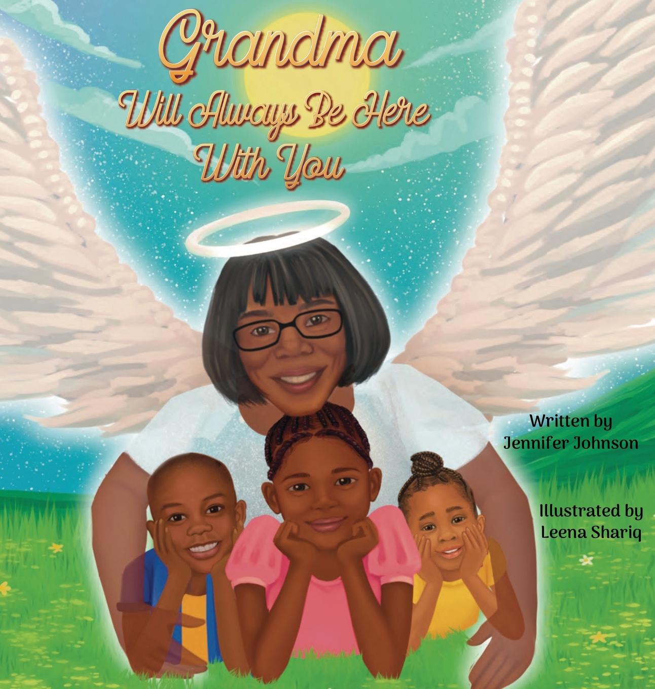Vorderes Coverbild Grandma Will Always Be Here With You