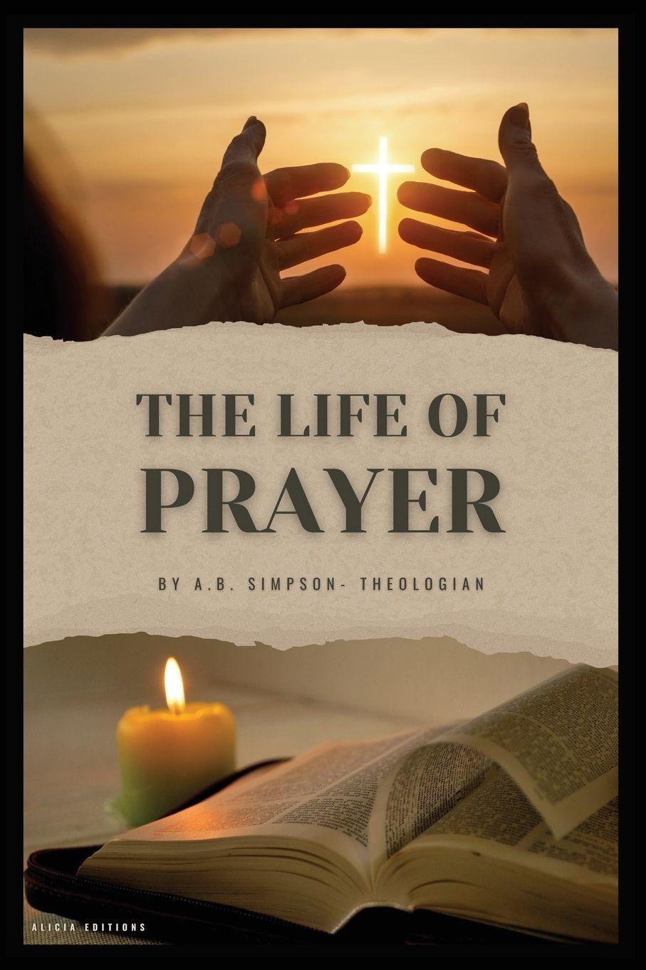 Vorderes Coverbild The Life of Prayer