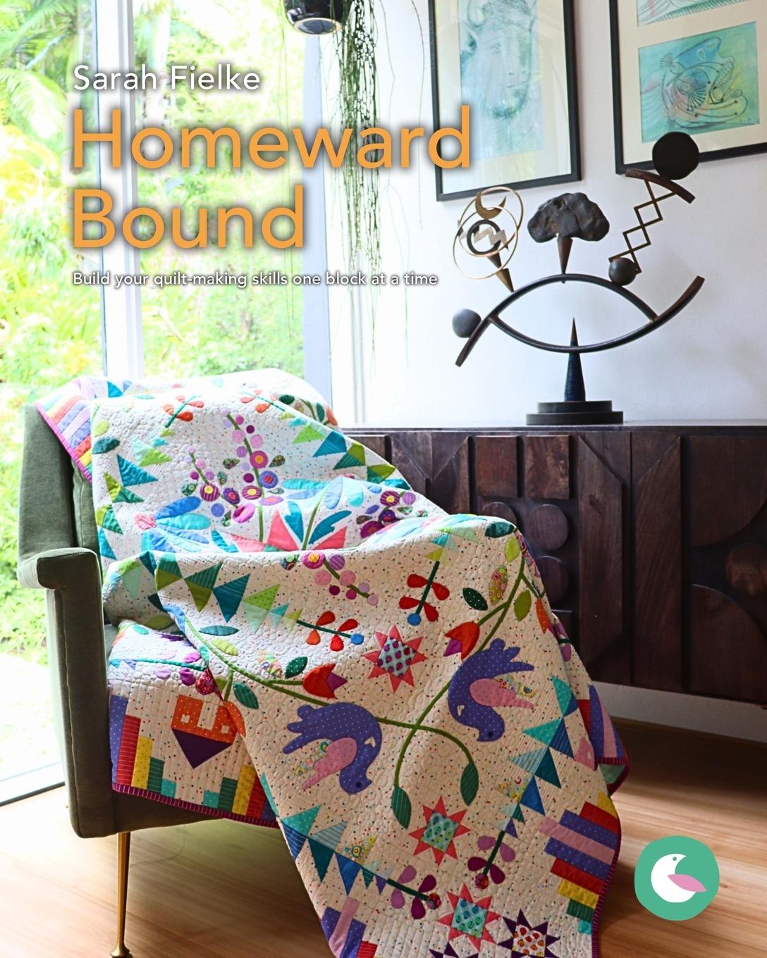 Vorderes Coverbild Homeward Bound Quilt Pattern and Videos