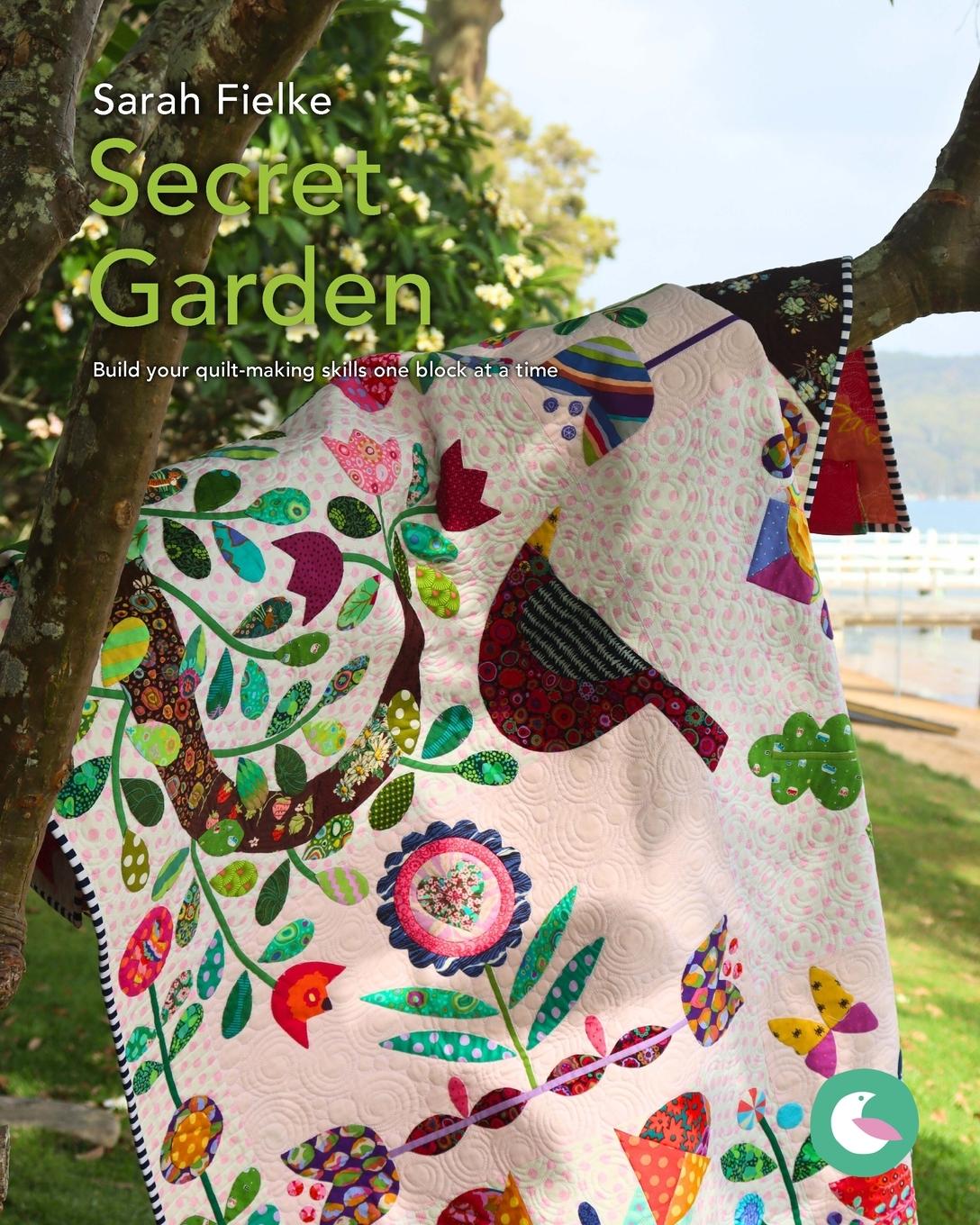 Vorderes Coverbild The Secret Garden Quilt Pattern and Videos