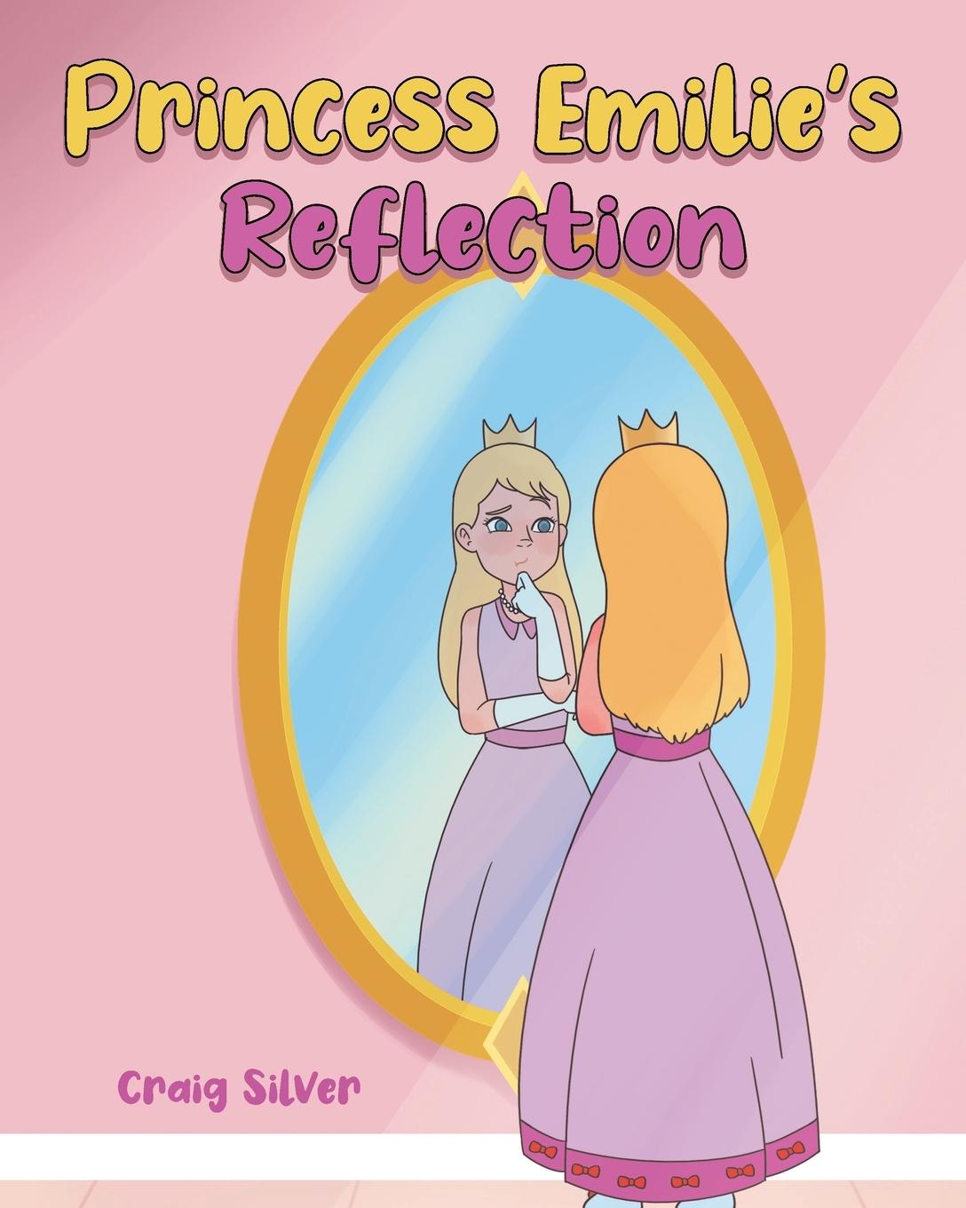 Vorderes Coverbild Princess Emilie's Reflection