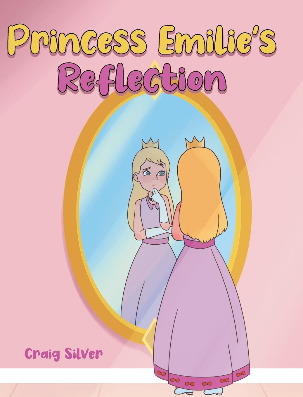 Vorderes Coverbild Princess Emilie's Reflection