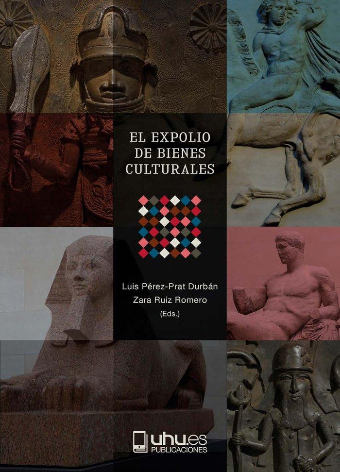 Vorderes Coverbild El expolio de bienes culturales