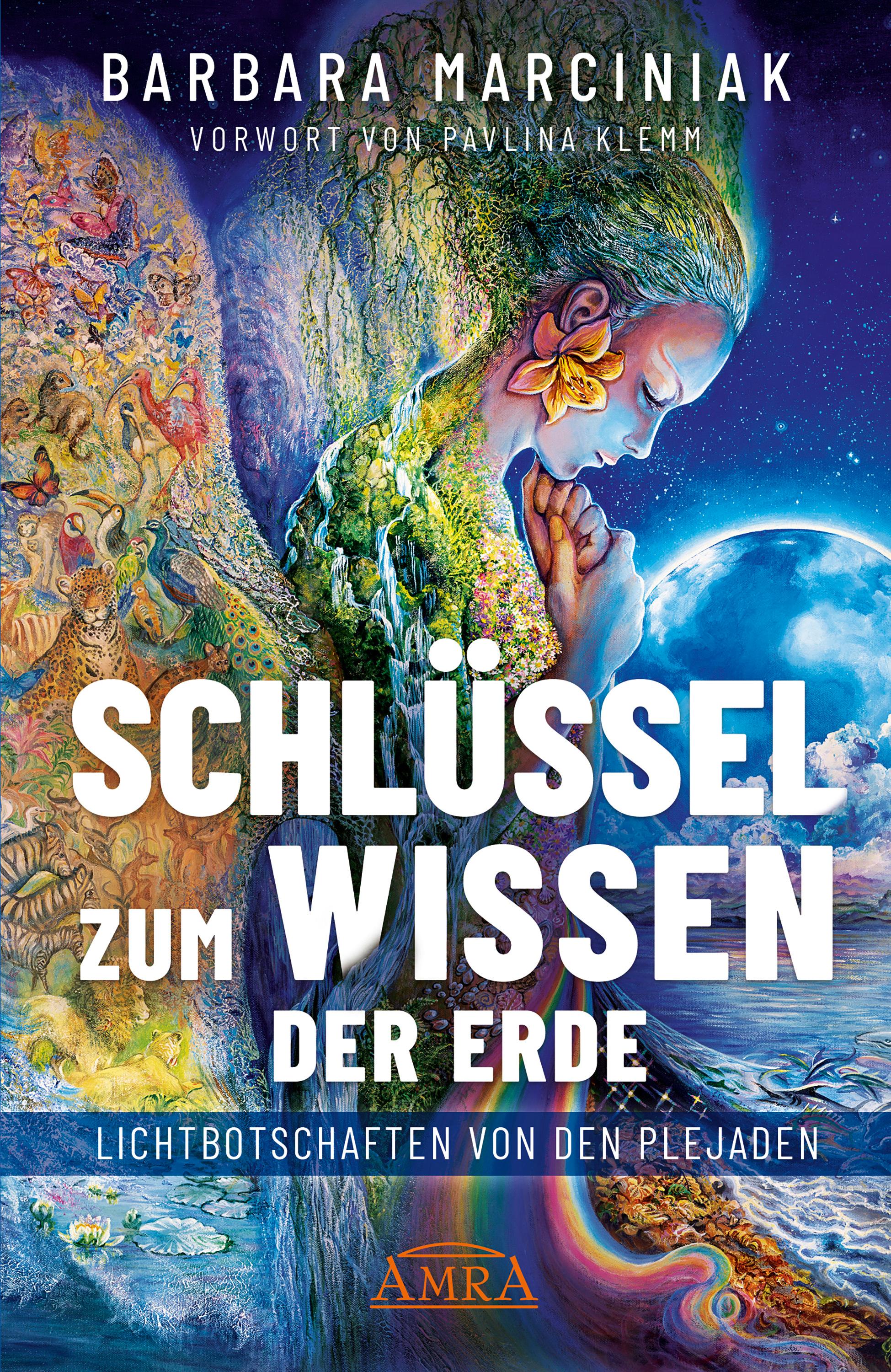 Vorderes Coverbild SCHLÜSSEL ZUM WISSEN DER ERDE: Lichtbotschaften von den Plejaden