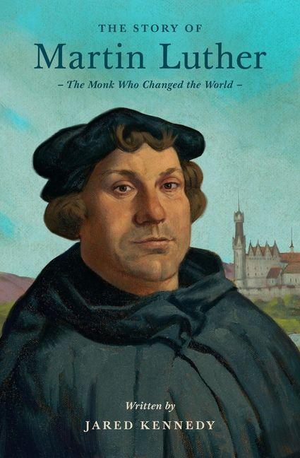 Vorderes Coverbild The Story of Martin Luther