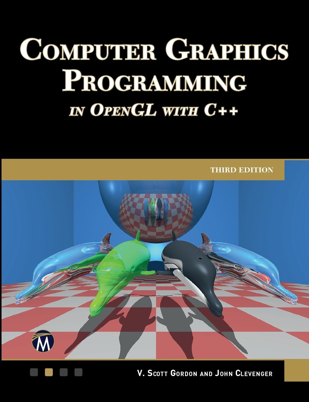 Vorderes Coverbild Computer Graphics Programming in OpenGL with C++