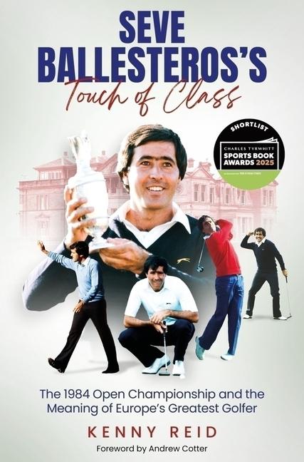 Vorderes Coverbild Seve Ballesteros's Touch of Class