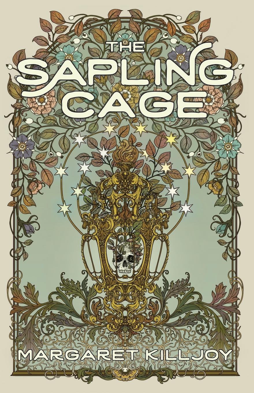 Vorderes Coverbild The Sapling Cage