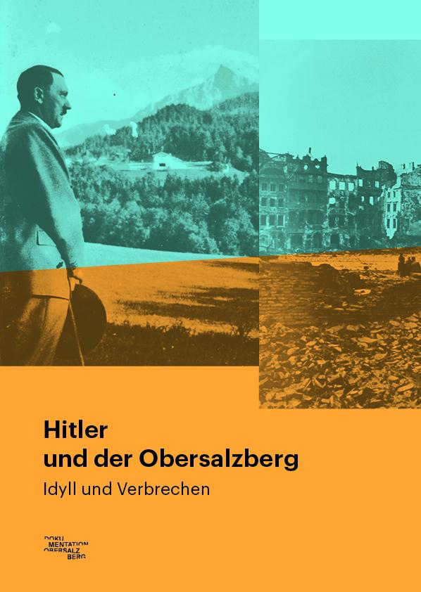 Vorderes Coverbild Hitler und der Obersalzberg