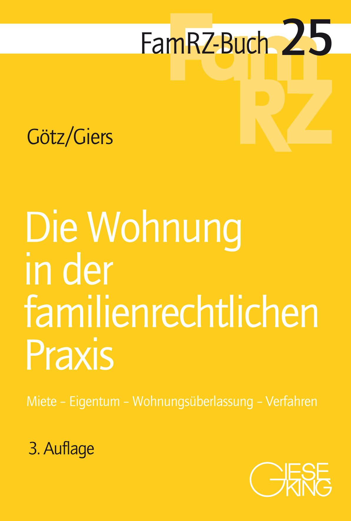 Vorderes Coverbild Die Wohnung in der familienrechtlichen Praxis