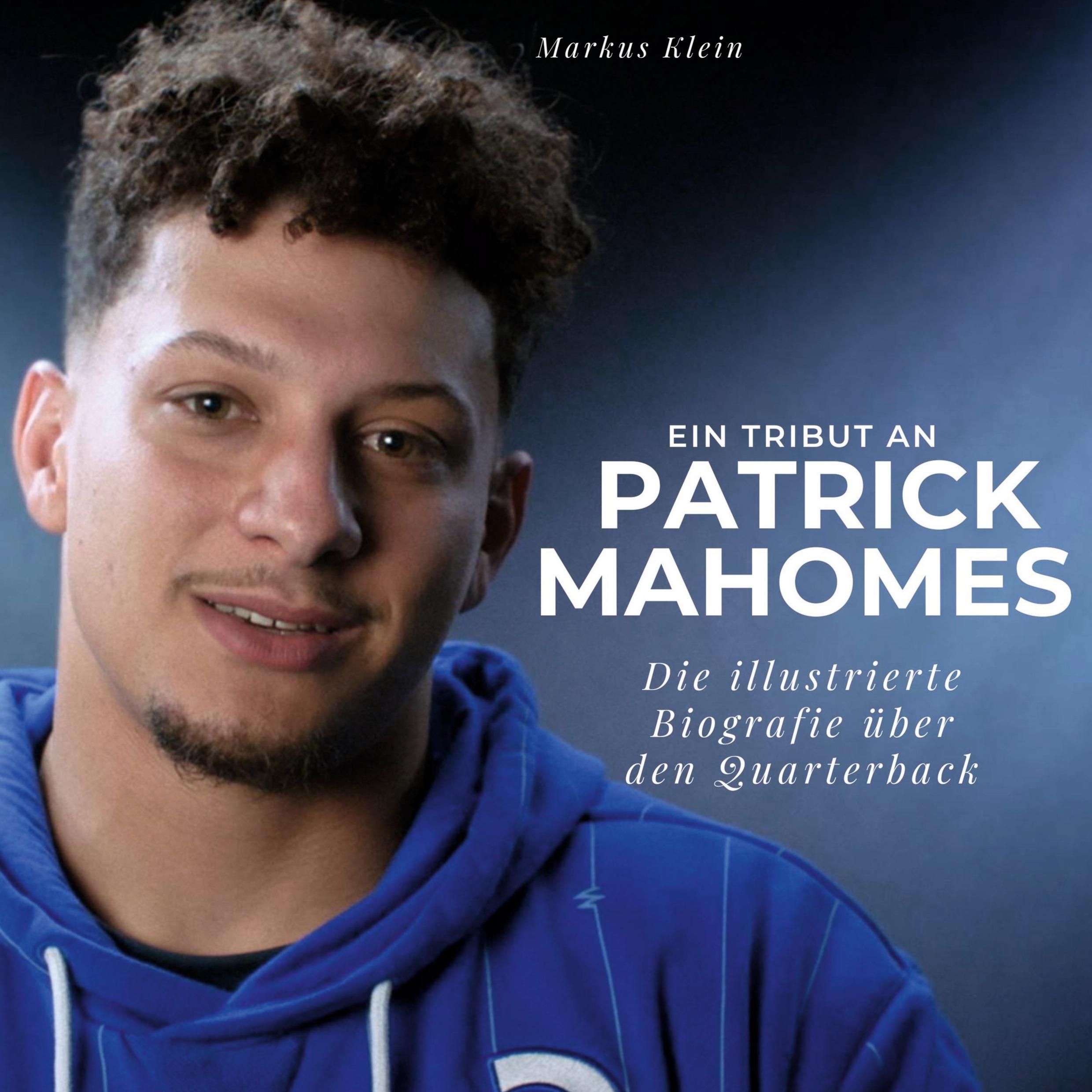 Vorderes Coverbild Ein Tribut an <br> Patrick Mahomes