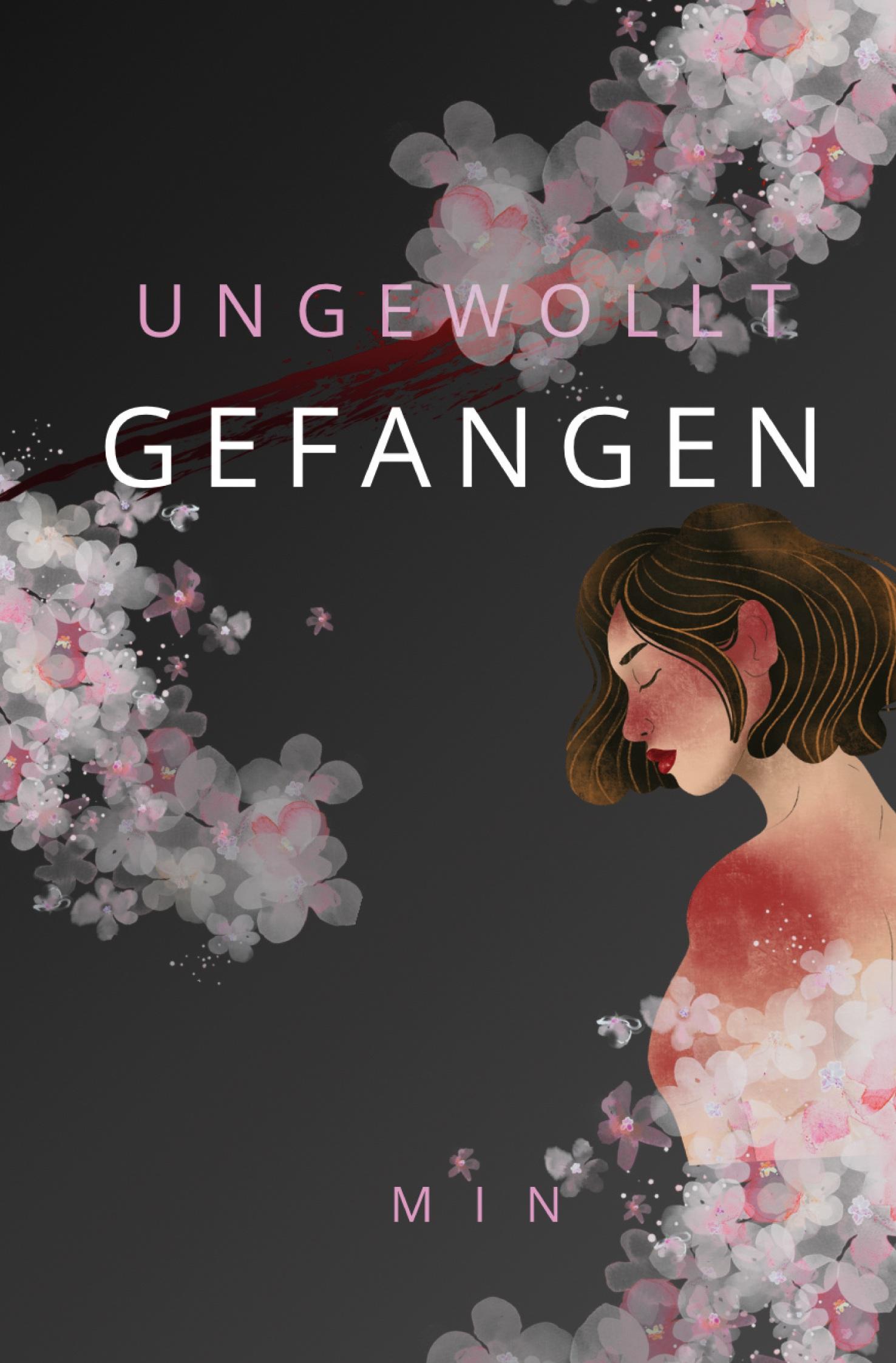 Vorderes Coverbild Ungewollt Gefangen